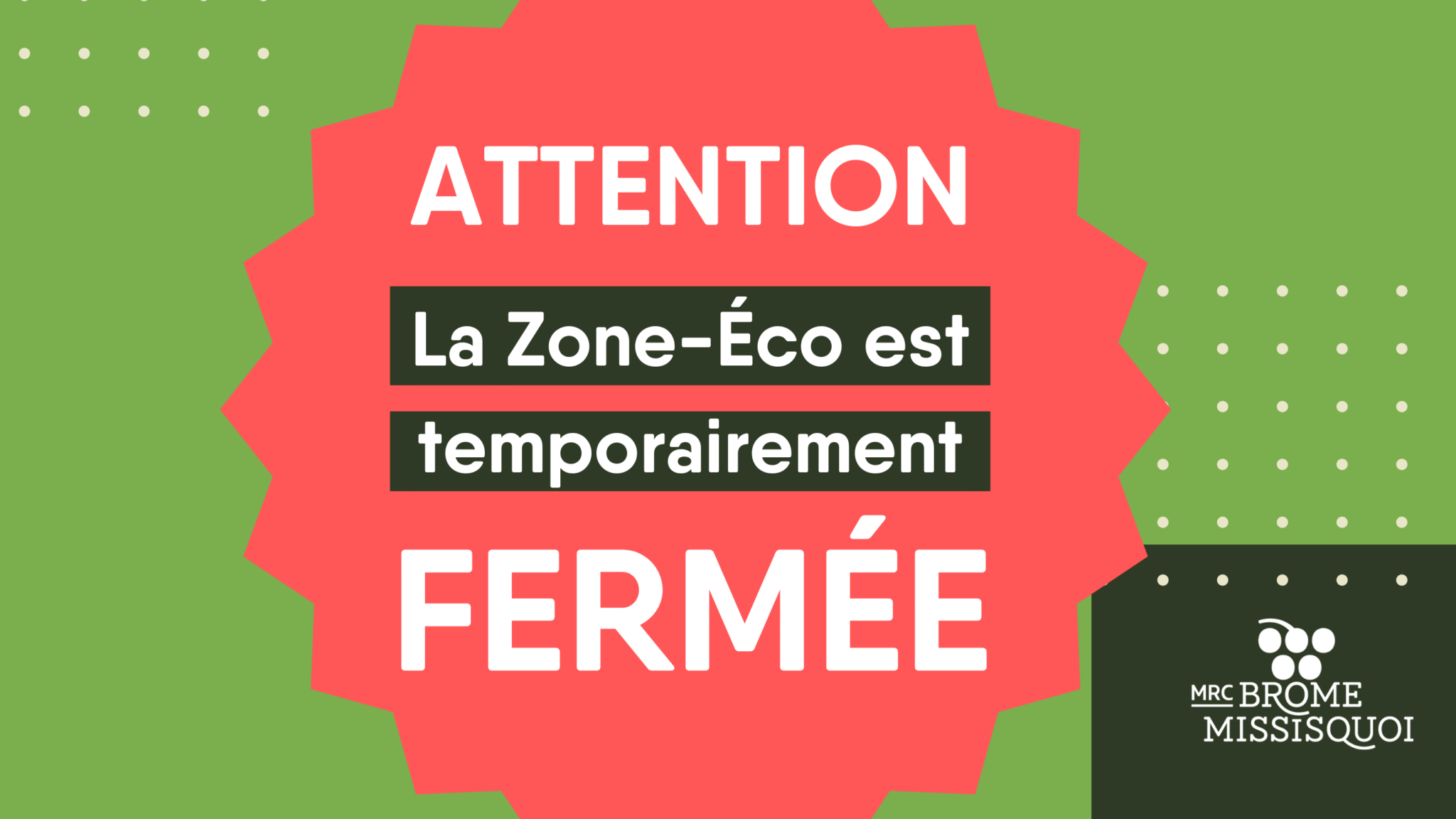 2024-07-03_Fermeture temporaire Zone-Éco
